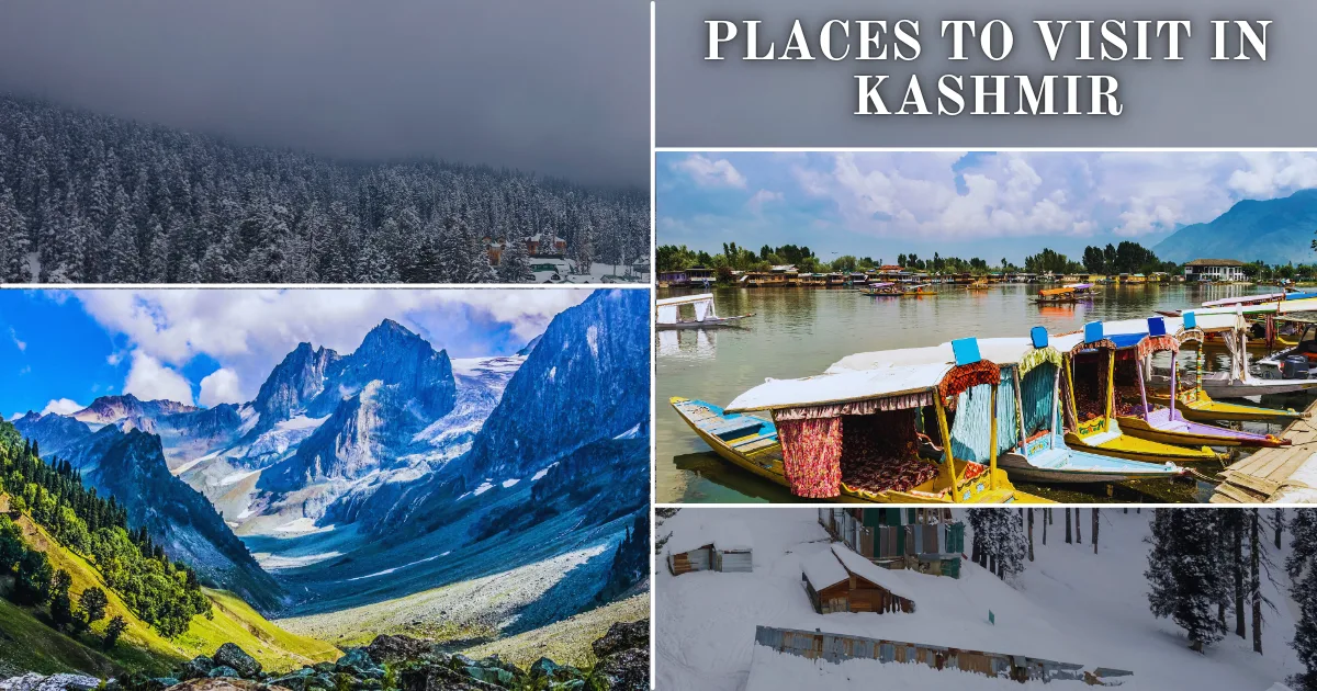 Places to Visit in Kashmir