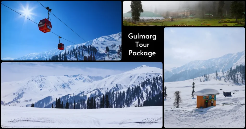 Gulmarg Tour Packages
