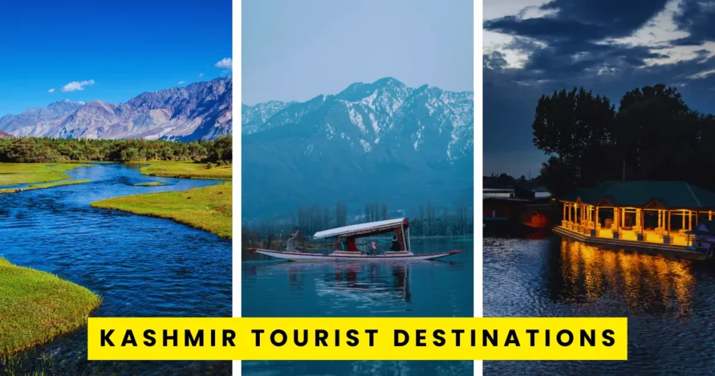 Kashmir Tourist Destinations