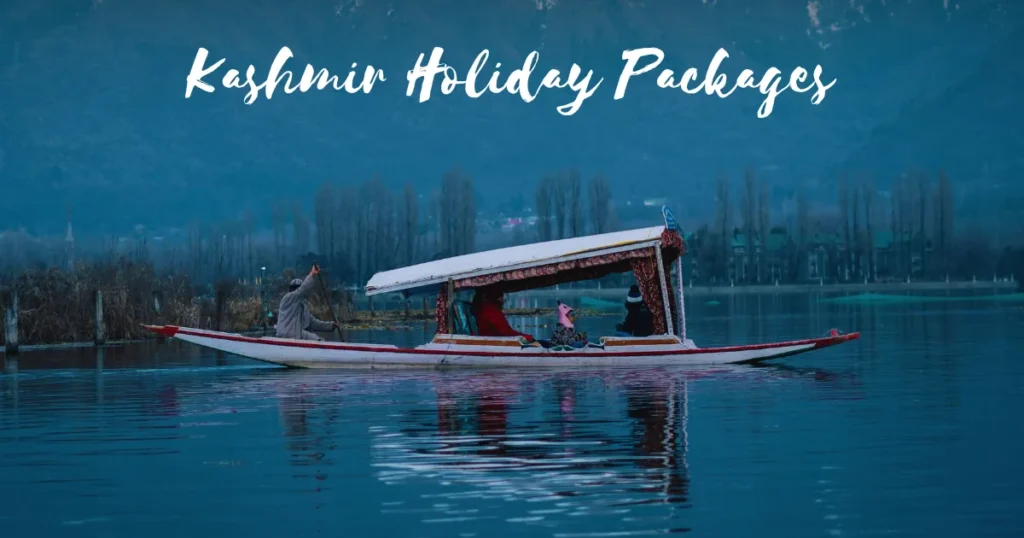 Kashmir Holiday Packages from Mumbai