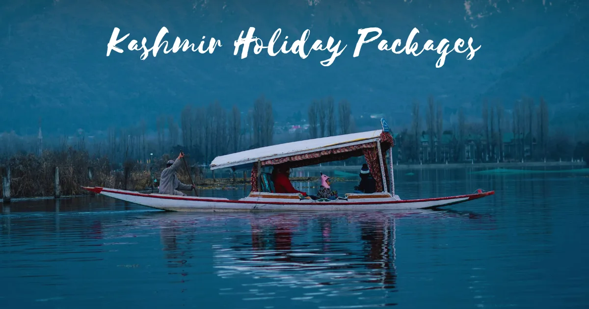 Kashmir Holiday Packages from Mumbai