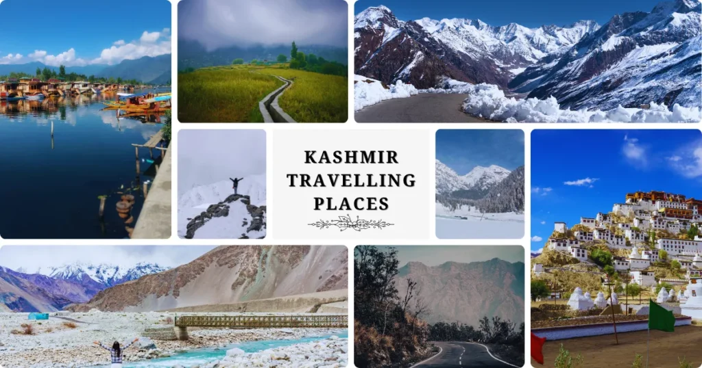Kashmir Travelling Places