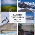 Kashmir Travelling Places
