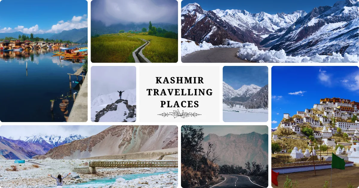 Kashmir Travelling Places