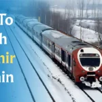 How To Reach Kashmir By Train