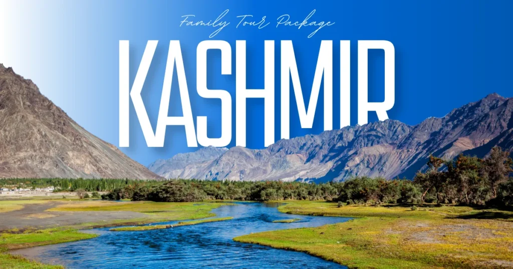 Kashmir Family Tour Package