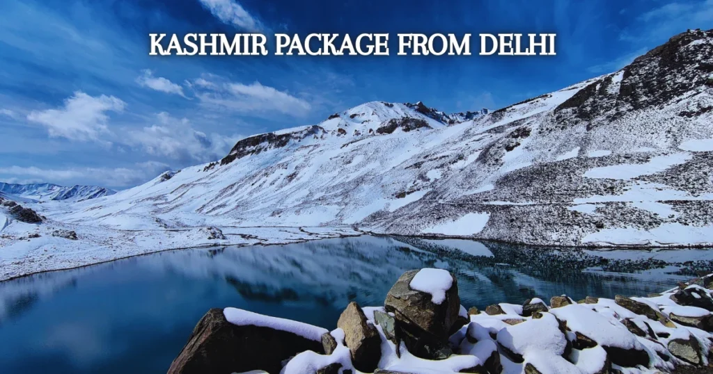 Kashmir Package from Delhi