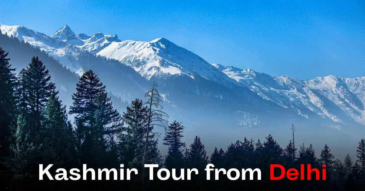 Kashmir Tour from Delhi