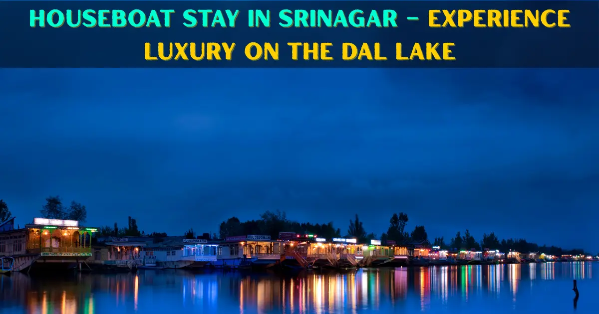 Houseboat Stay in Srinagar