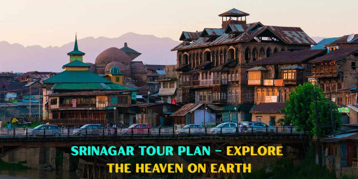 Srinagar Tour Plan