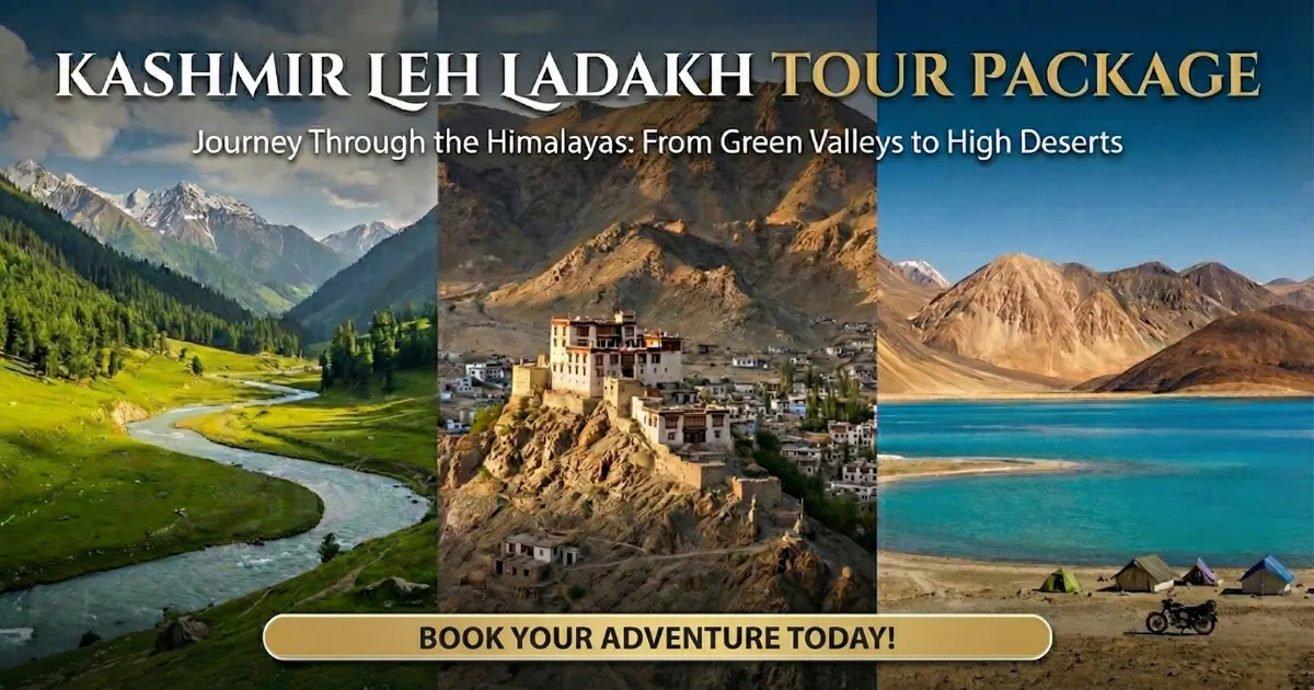 Kashmir Leh Ladakh Tour Package