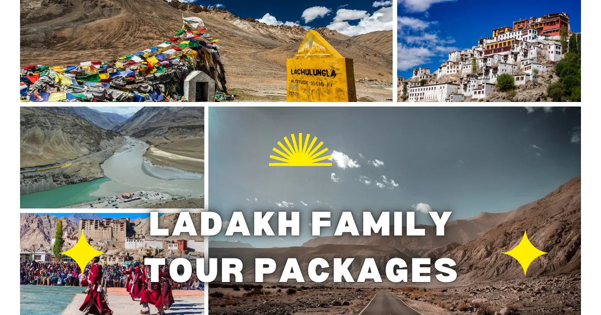 Ladakh Family Tour Packages