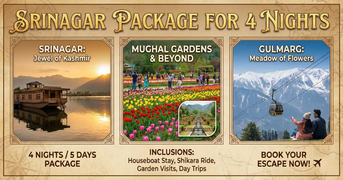 Srinagar Package for 4 Nights