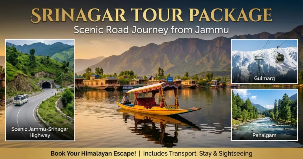 Srinagar Tour Package from Jammu