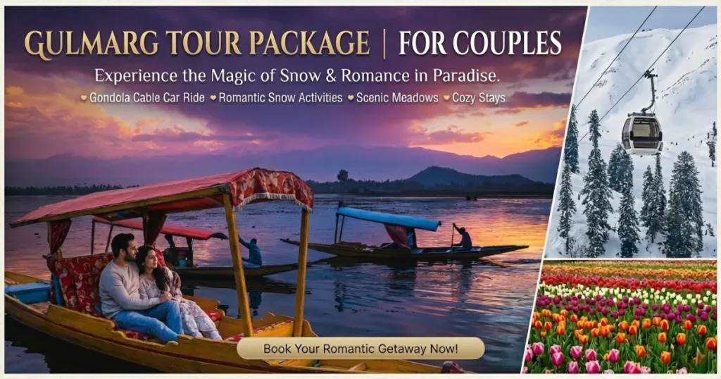 Gulmarg Tour Package for Couple
