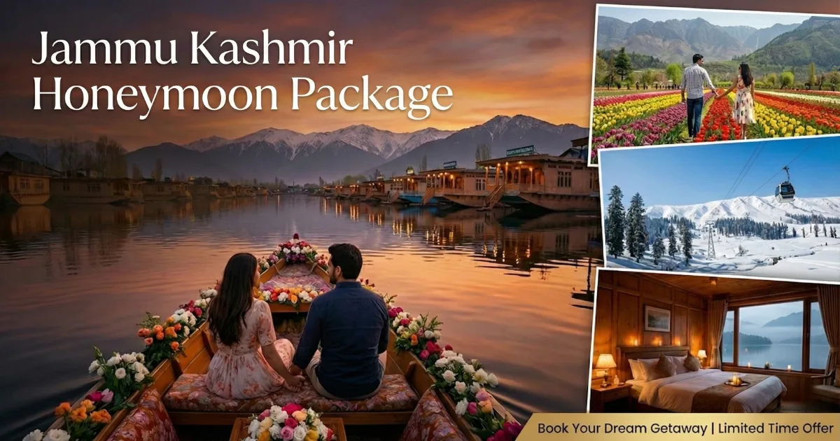 Jammu Kashmir Honeymoon Package